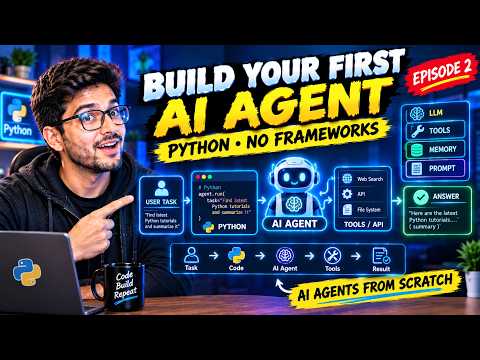 Build Your First AI Agent in Python: No Frameworks (AI Agents from Scratch, Episode 2)